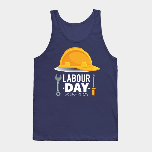 LABOUR DAY - WORKERS DAY Tank Top by ghanisalmanan